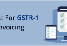 Checklist For GSTR-1 Filing Post e-Invoicing