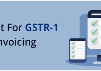 Checklist For GSTR-1 Filing Post e-Invoicing