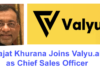 Rajat Khurana Joins Valyu ai as Chief Sales Officer