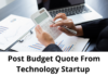 Post Budget Quote Technology Startup
